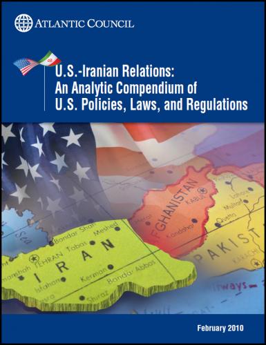 U.S.-Iran Relations: Policy Compendium