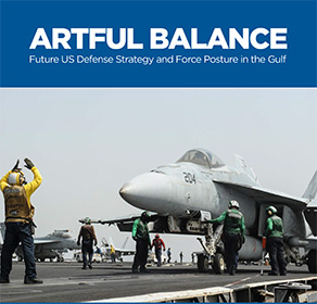 Artful balance: The future of US defense strategy and force posture in the Gulf