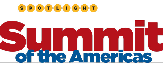 Spotlight: Summit of the Americas