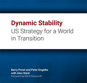 Dynamic stability: US strategy for a world in transition