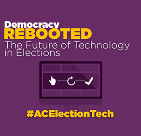 Democracy Rebooted: The Future of Technology in Elections Report