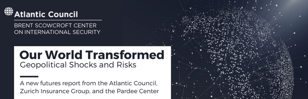 Our World Transformed: A New Futures Study on Geopolitical Risks