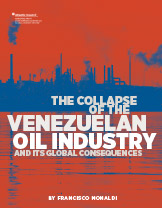 The collapse of the Venezuelan oil industry and its global consequences