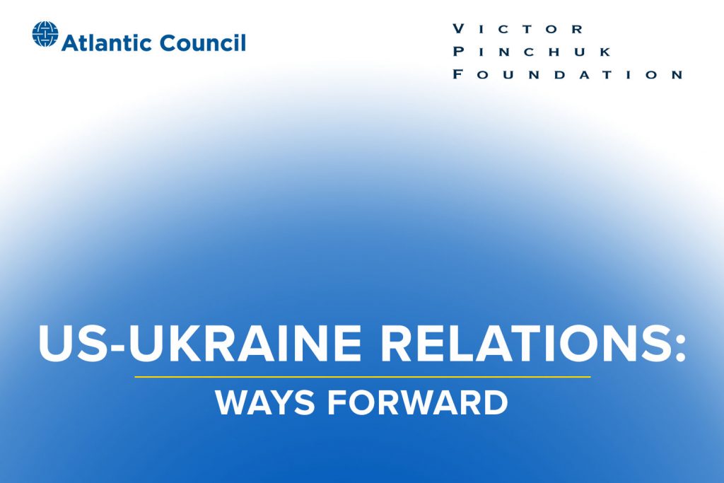 US-Ukraine relations: Ways forward