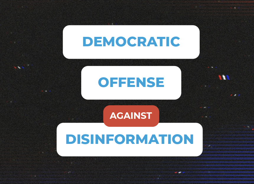 Democratic Offense Against Disinformation