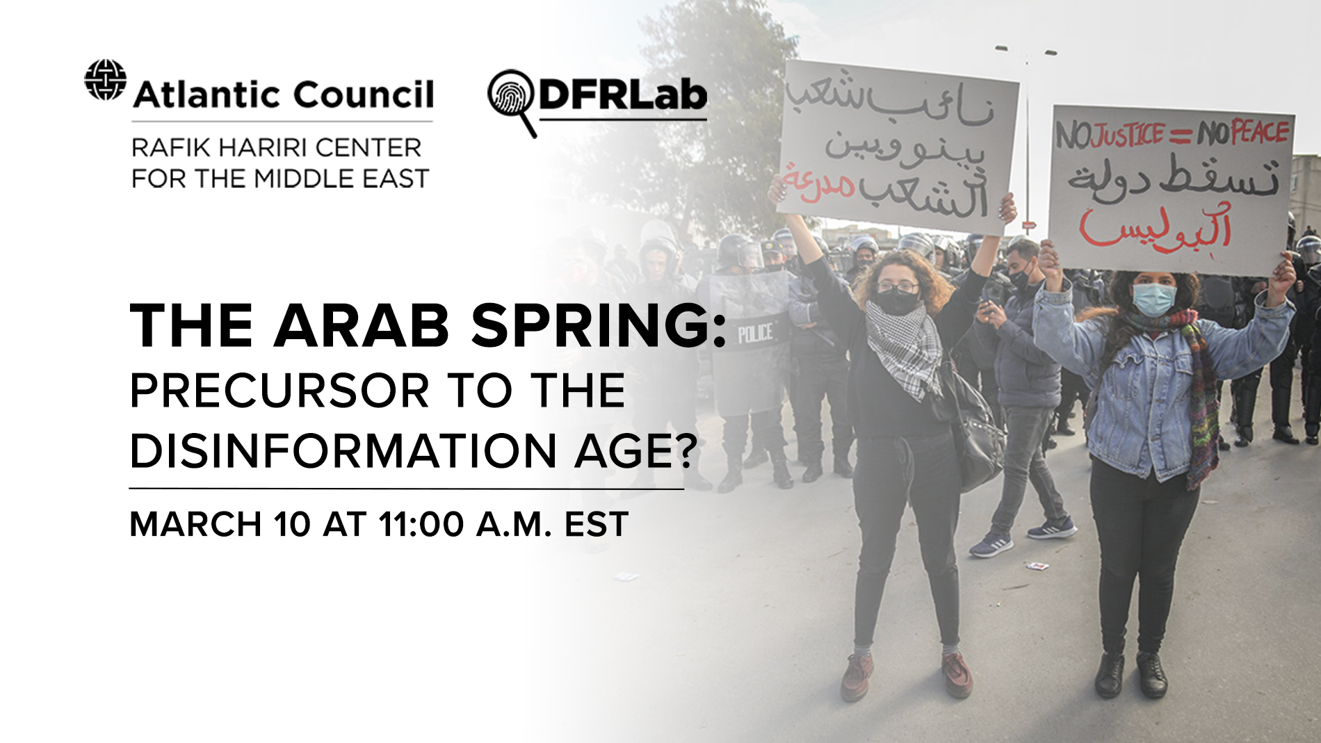 The Arab Spring Precursor to the disinformation age? Atlantic Council