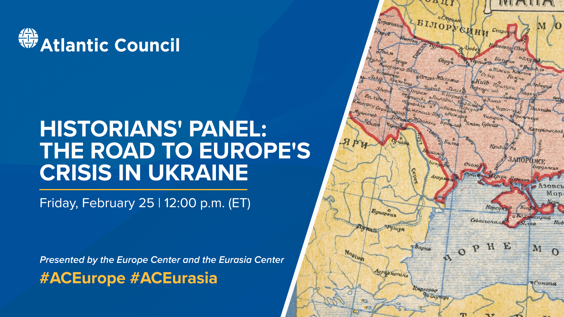 POSTPONED: Historians' panel: The road to Europe's crisis in Ukraine ...