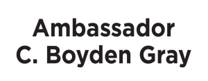 Ambassador C. Boyden Gray
