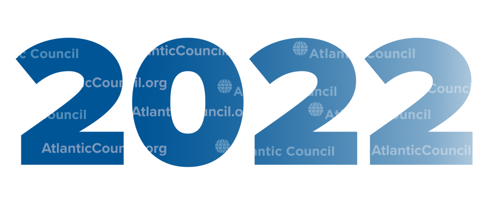 The Atlantic Council’s 22 greatest hits of 2022