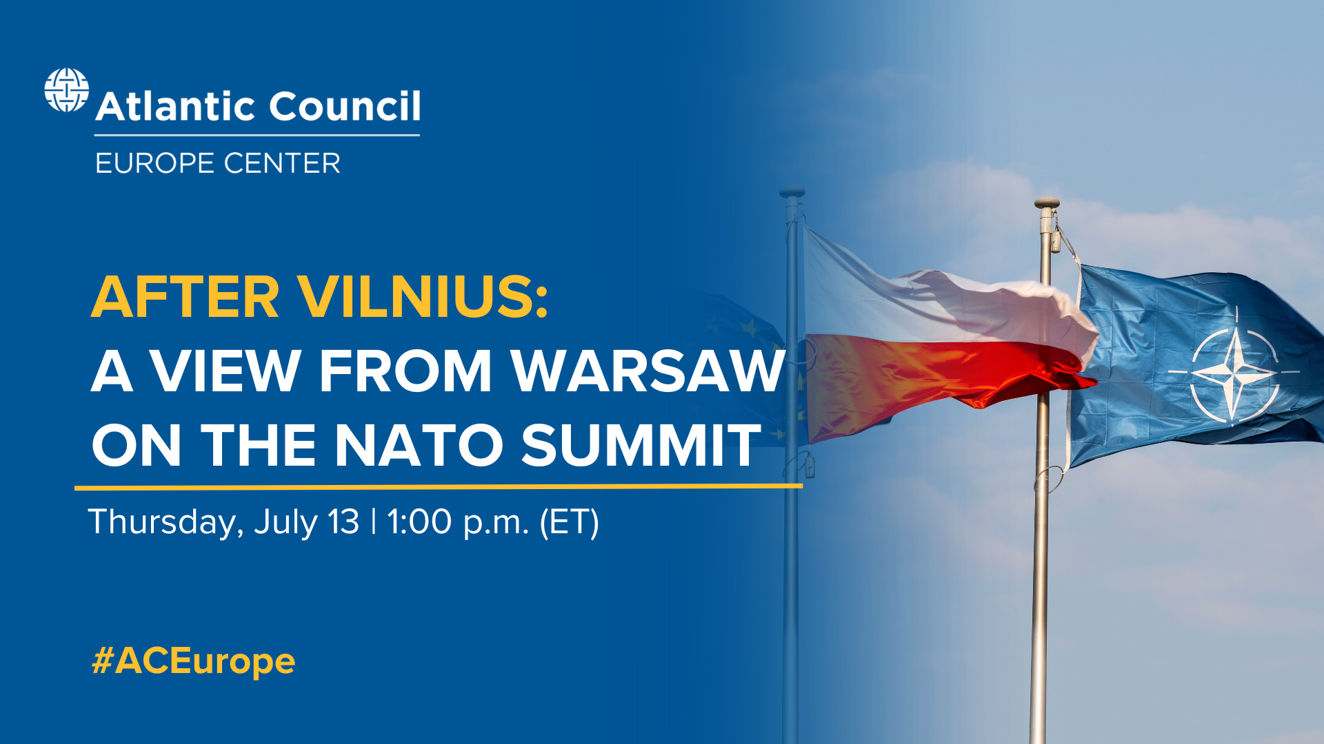 After Vilnius: A View from Warsaw on the NATO Summit - Atlantic Council