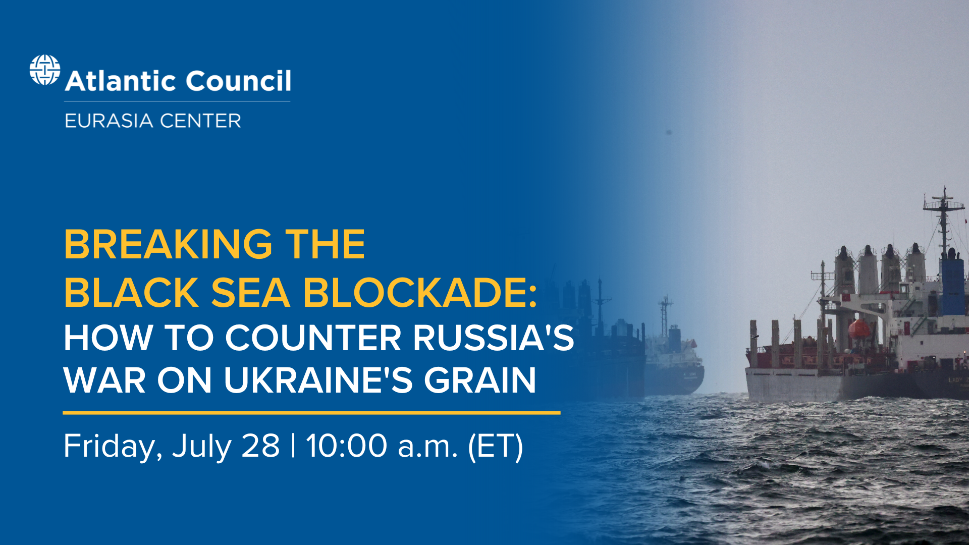Breaking the Black Sea blockade How to counter Russia’s war on Ukraine