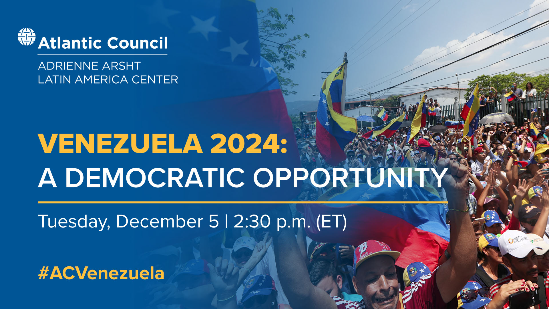 Venezuela 2024 A democratic opportunity Atlantic Council
