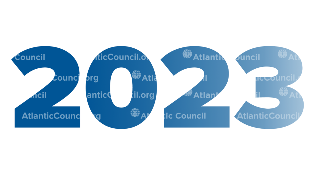 The Atlantic Council’s greatest hits of 2023