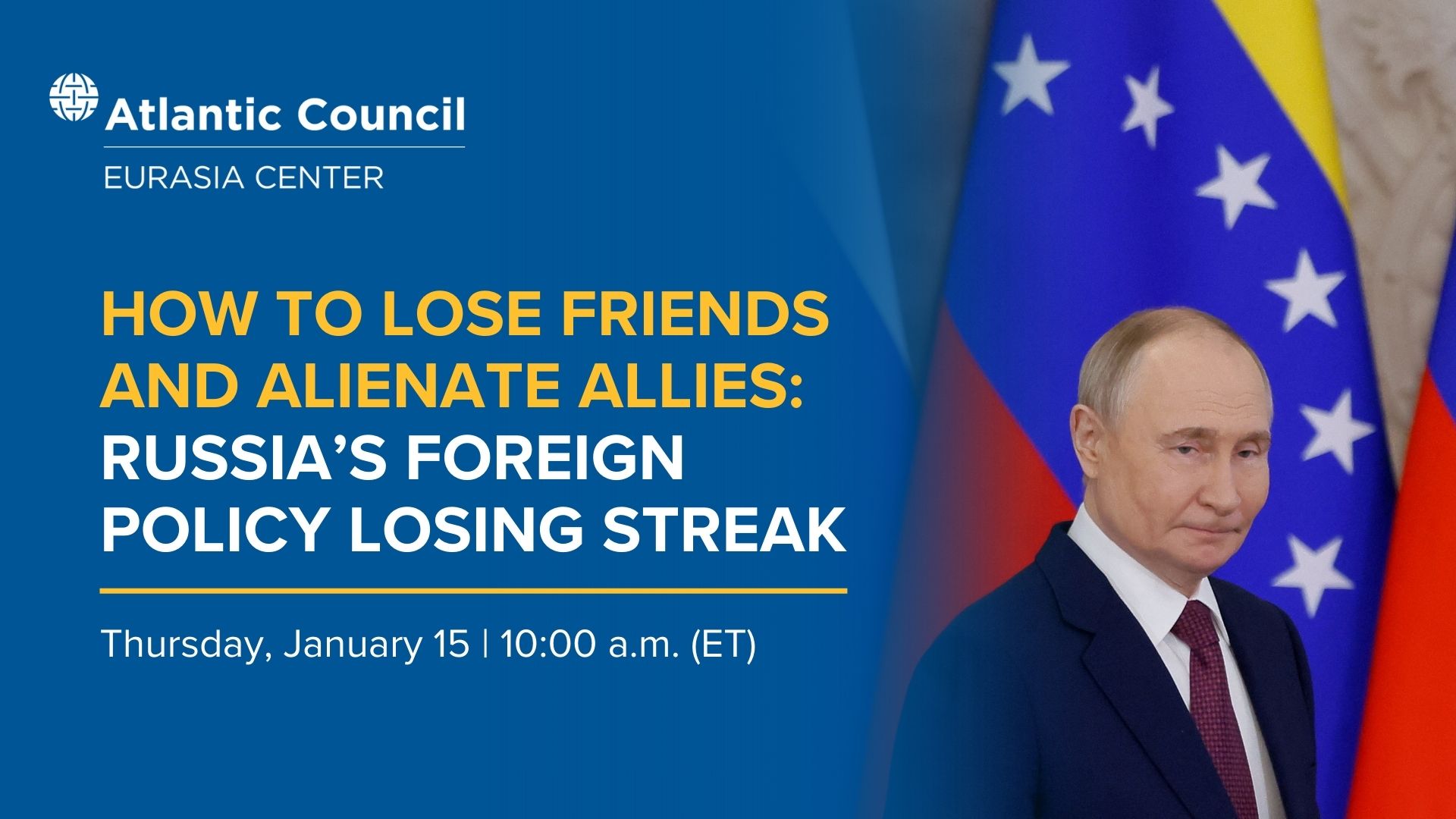 How to lose friends and alienate allies: Russia’s foreign policy losing ...