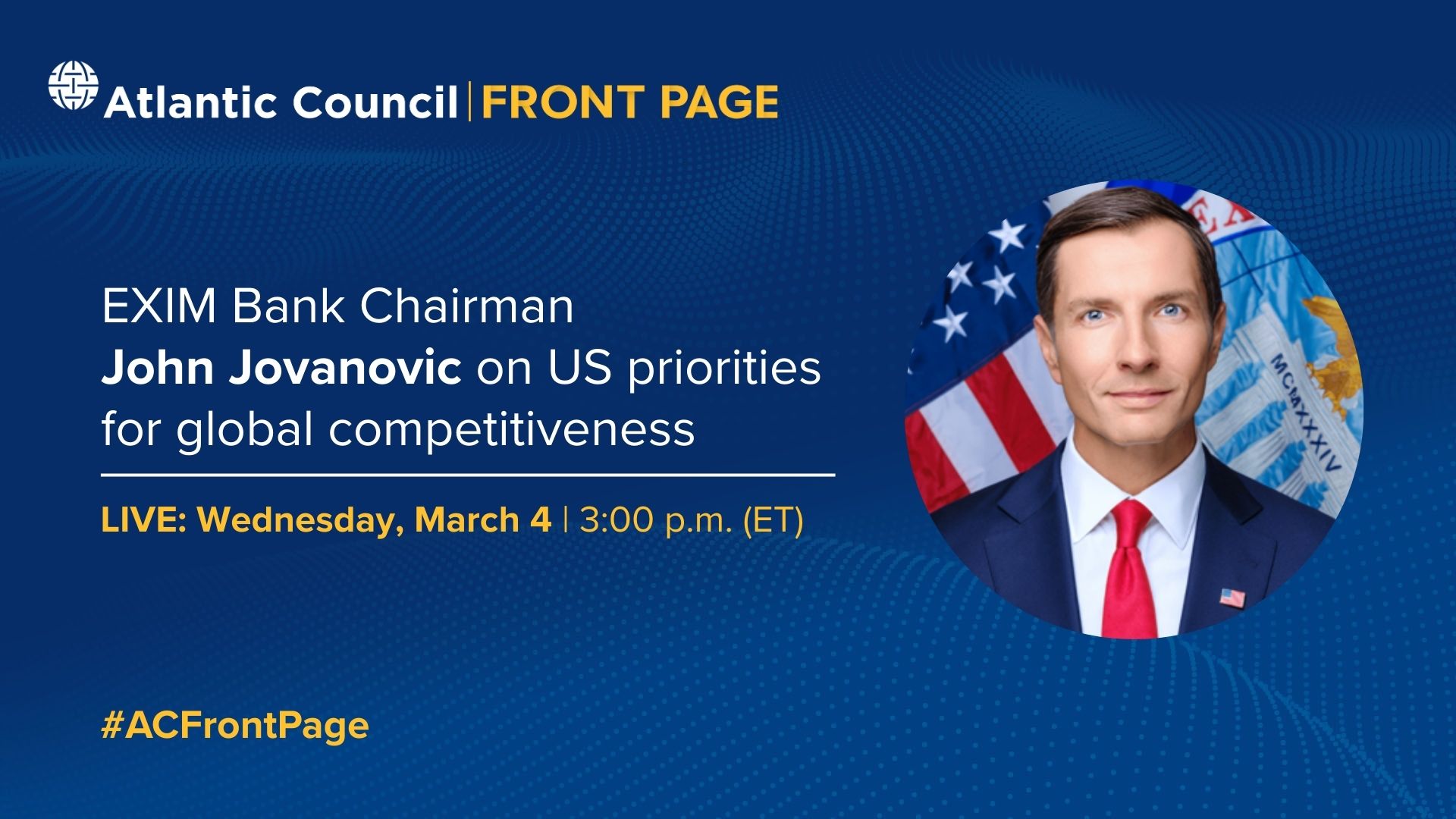 EXIM Bank Chairman John Jovanovic on US priorities for global