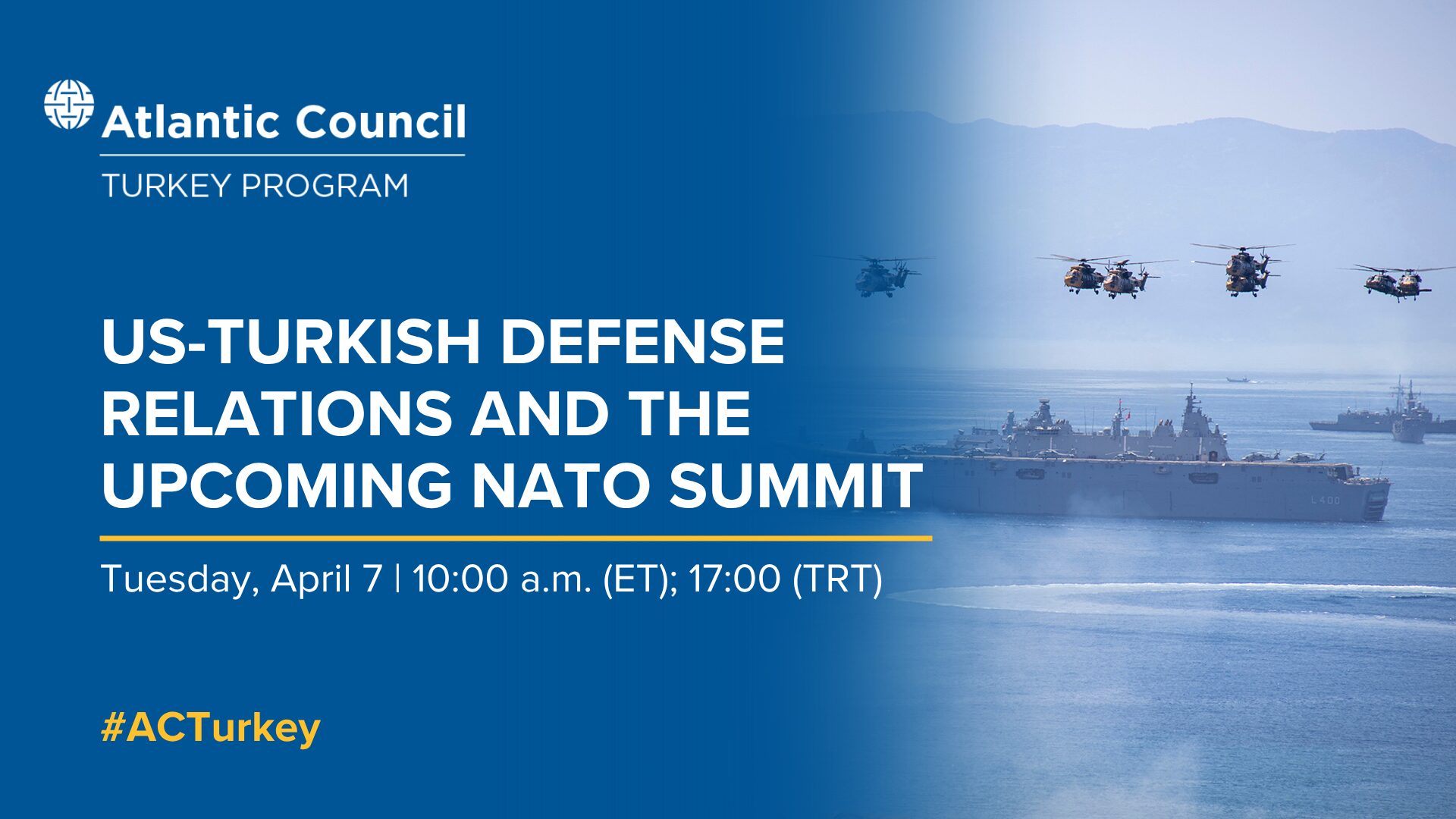 US-Turkish defense relations and the upcoming NATO Summit - Atlantic ...