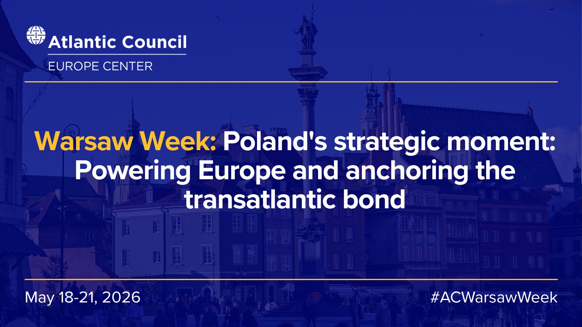 Warsaw Week 2026 - Atlantic Council